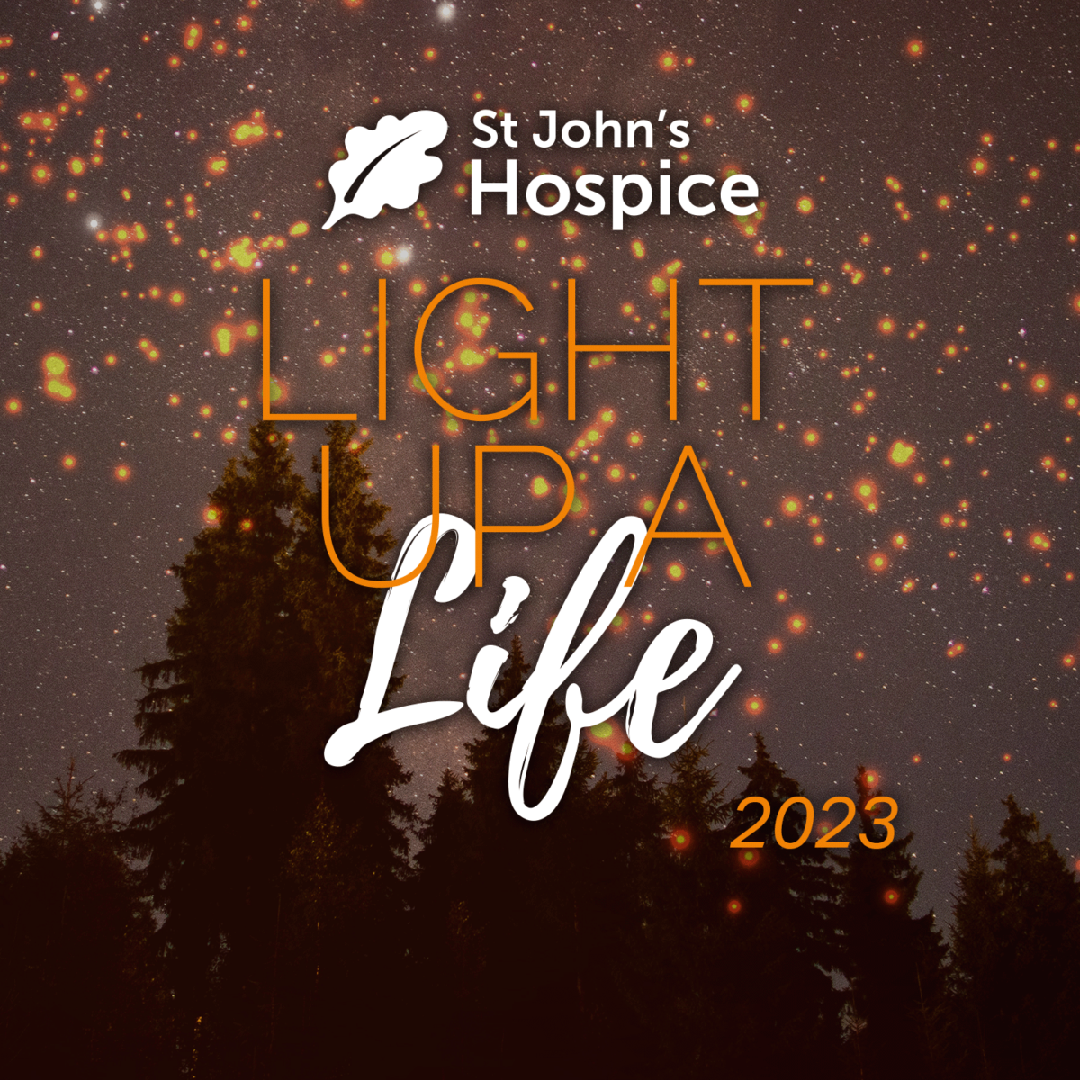 St John's Hospice Light Up A Life 2023 logo in a warm orange starry sky.